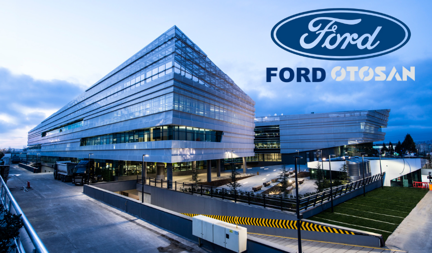 Ford Otomotiv'e 31,4 milyar liralık destek