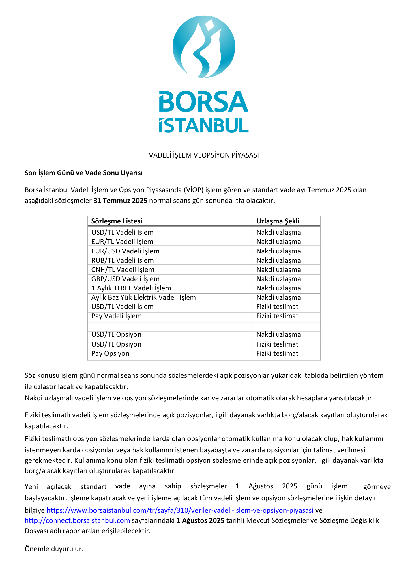 Viop Vade Sonu Duyurusu Temmuz 2025