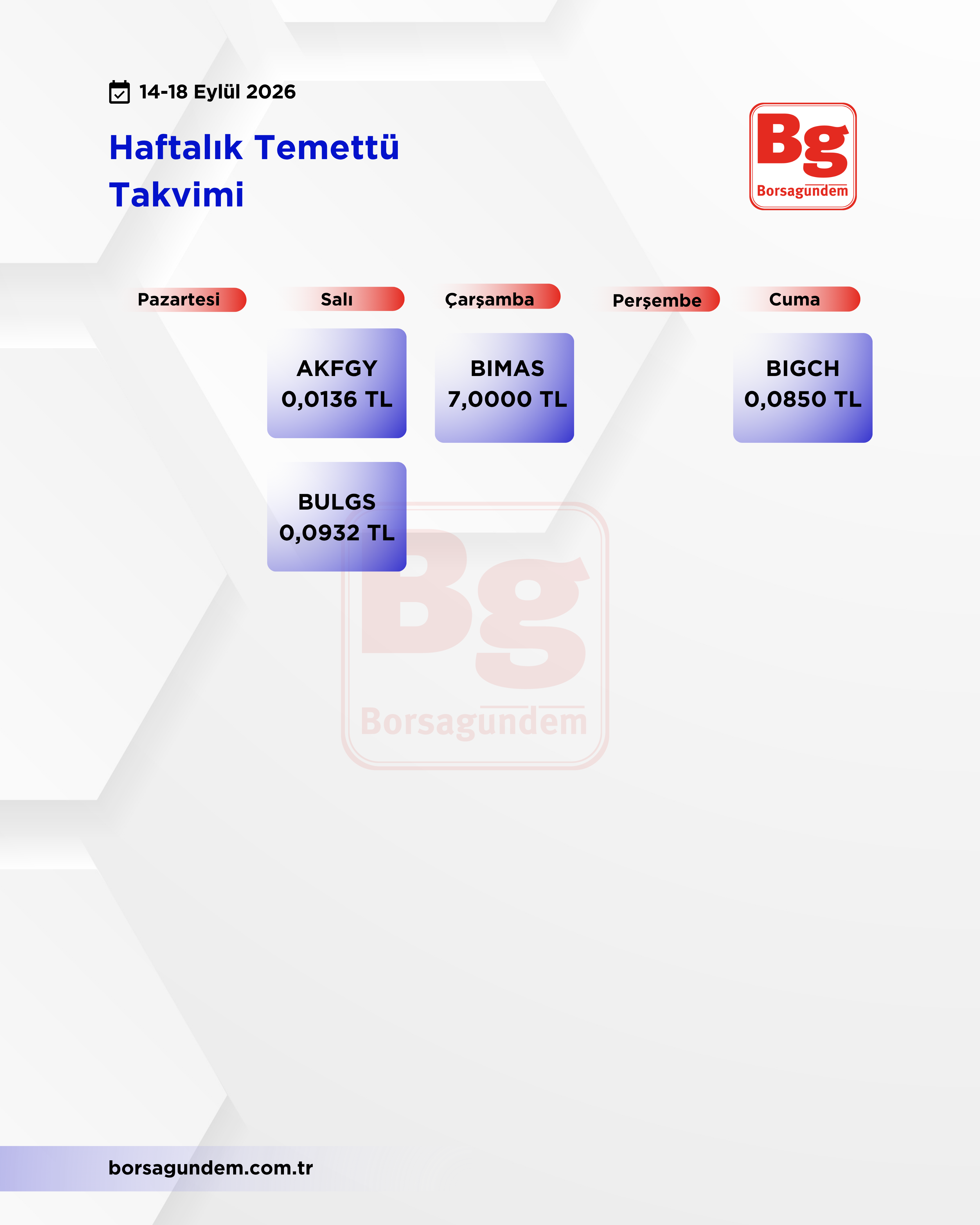 Haftalik Temettü-8