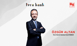 Tera Yatırım Bankası’nın yeni Genel Müdürü  Özgür Altan