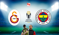 Galatasaray ve Fenerbahçe Süper Kupa için sahaya çıkacak!