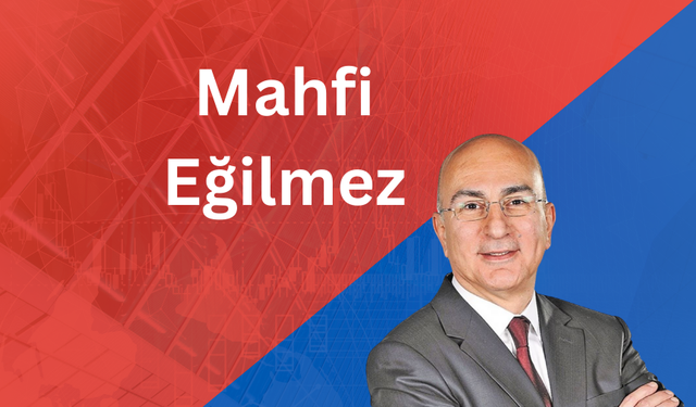 Mahfi Eğilmez yazdı: Türkiye ekonomisinde rant sorunu