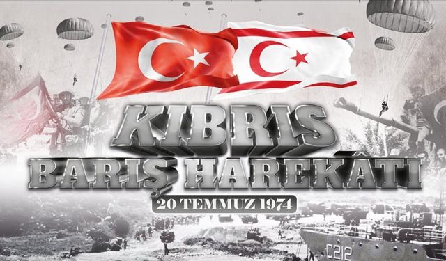 Kıbrıs Barış Harekatı'nın 51. yıl dönümü!
