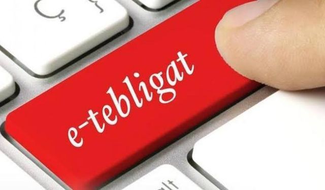 e-Tebligat ile 51 milyar lira tasarruf sağlandı