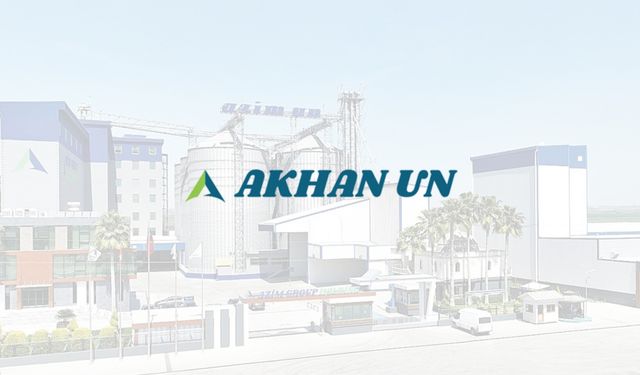 Akhan Un halka arzında ilk işlem tarihi belli oldu!