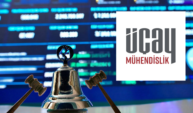 Üçay Mühendislik, UCAYM koduyla bugün Ana Pazar’da işlem görmeye başlıyor