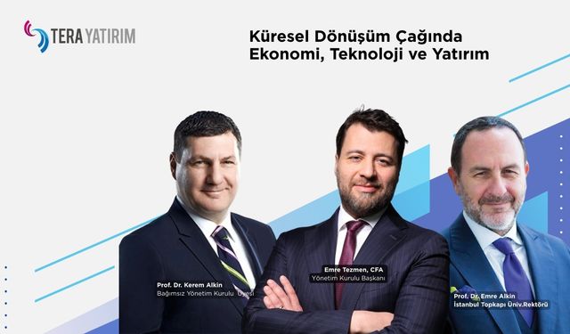 Emre Tezmen, Prof. Dr. Emre Alkin ve Prof. Dr. Kerem Alkin ile Küresel Dönüşüm, Ekonomi ve Yatırım Masaya Yatırıldı