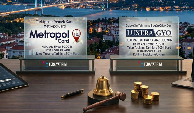 Luxera GYO ve Metropal halka arzlarında talep toplama bugün sona eriyor