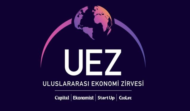 İş ve ekonomi dünyası Uluslararası Ekonomi Zirvesi'nde buluşuyor