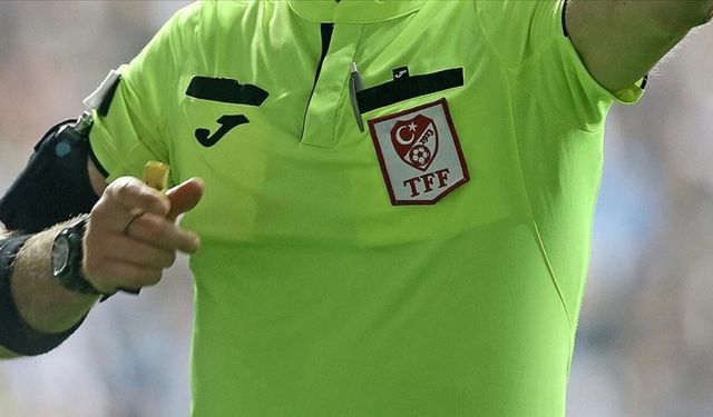 Süper Lig'de ilk hafta hakemleri belli oldu