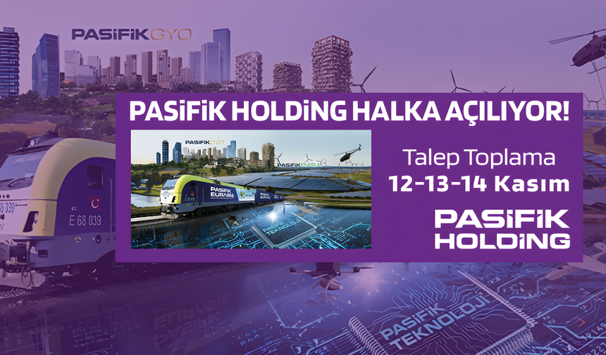 Pasifik Holding Halka Arz Oluyor