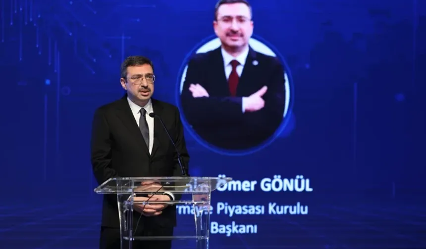 SPK Başkanı Gönül: Yatırımcının Korunması Değişmeyen Önceliğimiz
