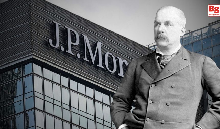 Bir finansçının portresi: John Pierpont Morgan