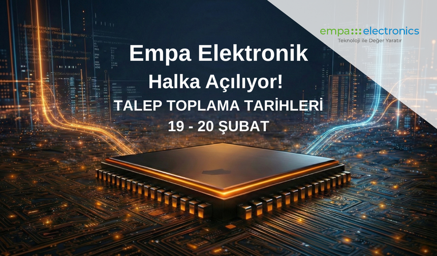 Empa Elektronik Halka Arz Bilgileri