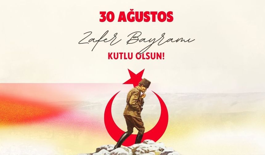30 Ağustos: Bir Milletin Küllerinden Doğuşu